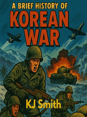 cover image of A Brief History of the Korean War